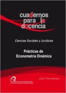 practicas de econometria dinamica-jorge v. perez rodriguez-9788490420812