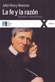 la fe y la razon (2ª ed.)-john henry newman-9788490551912