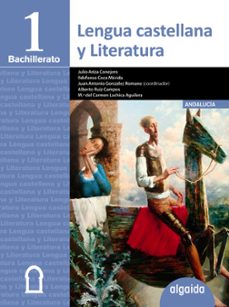 lengua castellana y literatura 1º bachillerato-9788490673812