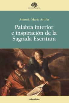 palabra interior e inspiracion de la sagrada escritura (ebook)-antonio maria artola arbiza-9788490736012