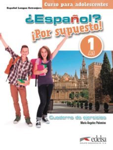 ¿español? ¡por supuesto! 1 / a1-9788490812112