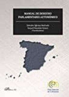 manual de derecho parlamentario autonomico-salvador iglesias machado-9788490859612