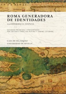 roma generadora de identidades-antonio caballos rufino-9788490963012