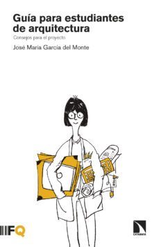 guia para estudiantes de arquitectura (ebook)-jose maria garcia del monte-9788490977712