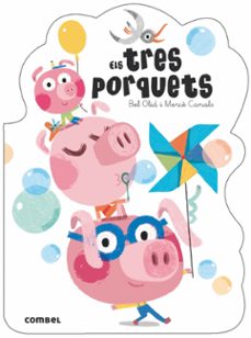 els tres porquets-bel olid-9788491012412