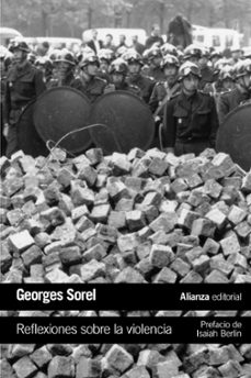 reflexiones sobre la violencia-georges sorel-9788491043812