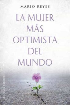 la mujer mas optimista del mundo-9788491116912