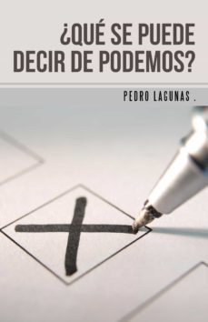(i.b.d.) ¿que se puede decir de podemos?-9788491122012