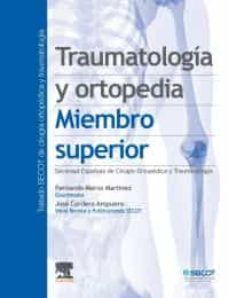 traumatología y ortopedia. miembro superior-marco martinez-9788491135012