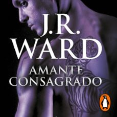 amante consagrado (la hermandad de la daga negra 6) (audiolibro)-j. r. ward-9788491299912