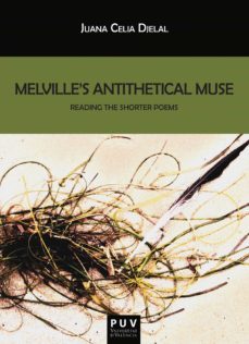 melville's antithetical muse (ebook)-juana celia djelal-9788491341512