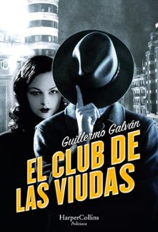 el club de las viudas (serie carlos lombardi 4)-guillermo galvan-9788491399612