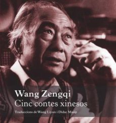wang zengqi: cinc contes xinesos-wang zengqi-9788491442912