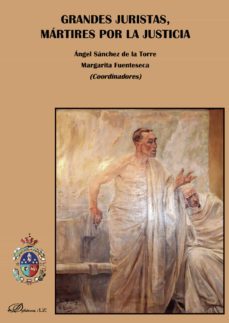 grandes juristas, martires por la justicia. (ebook)-9788491487012