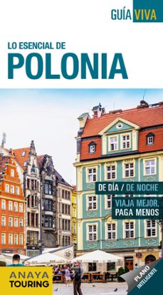 lo esencial de polonia 2018 (guia viva)-miguel cuesta-9788491580812