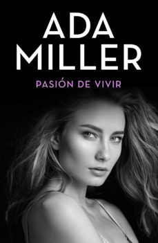 pasion de vivir (ebook)-ada miller-9788491620112