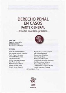derecho penal en casos: parte general - estudio analitico - practico-raquel (coord.) roso cañadillas-9788491698012