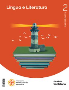 lingua y literatura 2º bachillerato construindo mundos galicia ed 2023-9788491857112