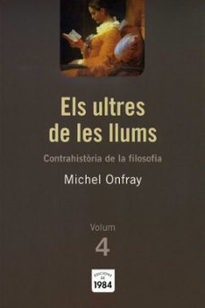 els ultres de les llums-michel onfray-9788492440412