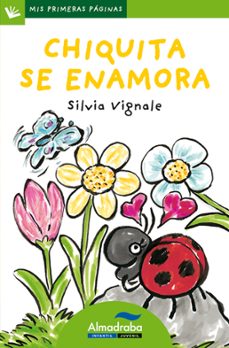 chiquita se enamora (primeras paginas - lp: letra de palo)-9788492702312