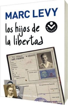 los hijos de la libertad-marc levy-9788492833412