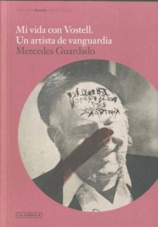 mi vida con vostell: un artista de vanguardia-9788492841912