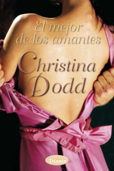 (pe) el mejor de los amantes-christina dodd-9788492916412