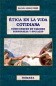 etica en la vida cotidiana-9788493782412