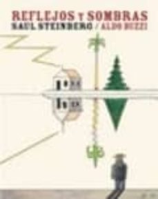 reflejos y sombras-saul steinberg-aldo buzzi-9788493869212