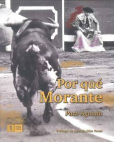 por que morante-paco aguado-9788493872212