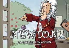 newton: la gravedad en accion-9788493874612