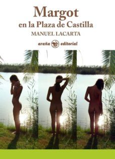 margot en la plaza de castilla (ebook)-manuel lacarta salvador-9788494203312
