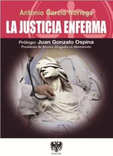 la justicia enferma-9788494257612