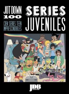 jot down 100: series juveniles: cien series teen imprescindibles 3-9788494373312