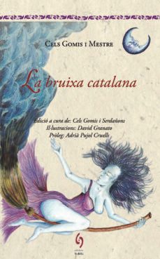 la bruixa catalana-cels gomis i mestre-9788494504112
