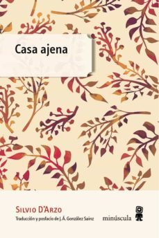 casa ajena-silvio d arzo-9788494534812