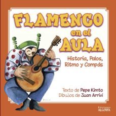 flamenco en el aula-pepe kimto-9788494581212