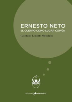 ernesto neto-cayetano limorte menchon-9788494791512