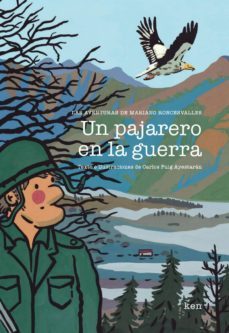 un pajarero en la guerra-carlos puig ayestaran-9788494798412