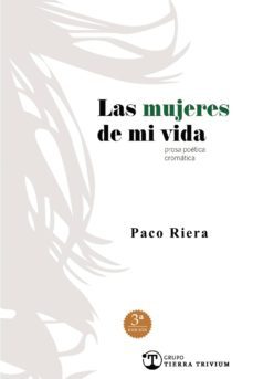 las mujeres de mi vida. 3ª edicion-9788494851612
