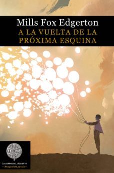 a la vuelta de la proxima esquina-9788494860812