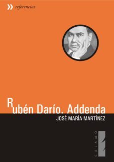 ruben dario: addenda-jose maria martinez domingo-9788495018212