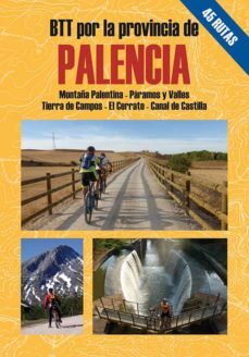 btt por la provincia de palencia-francisco javier amor palomino-9788495368812