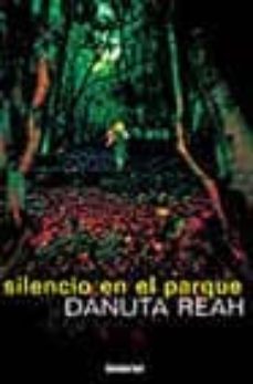 silencio en el parque nd/agt-9788495618412