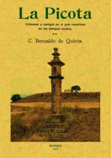 la picota (ed. facs. de la ed. de madrid, 1907)-9788495636812