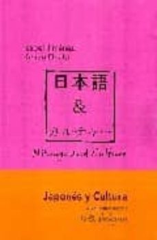 nihongo and culture: japones y cultura. nivel principiantes.-9788495679512