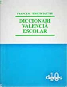 diccionari valencia escolar-9788495802712