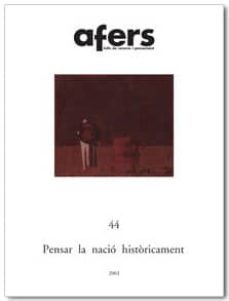 afers 44: pensar la nacio historicament-9788495916112