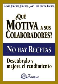 ¿que motiva a sus colaboradores?-9788496169012