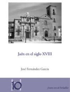 jaen en el siglo xviii-9788496218512